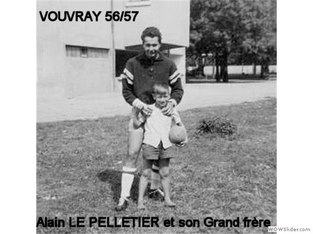 Alain et son Gd frere Vouvray